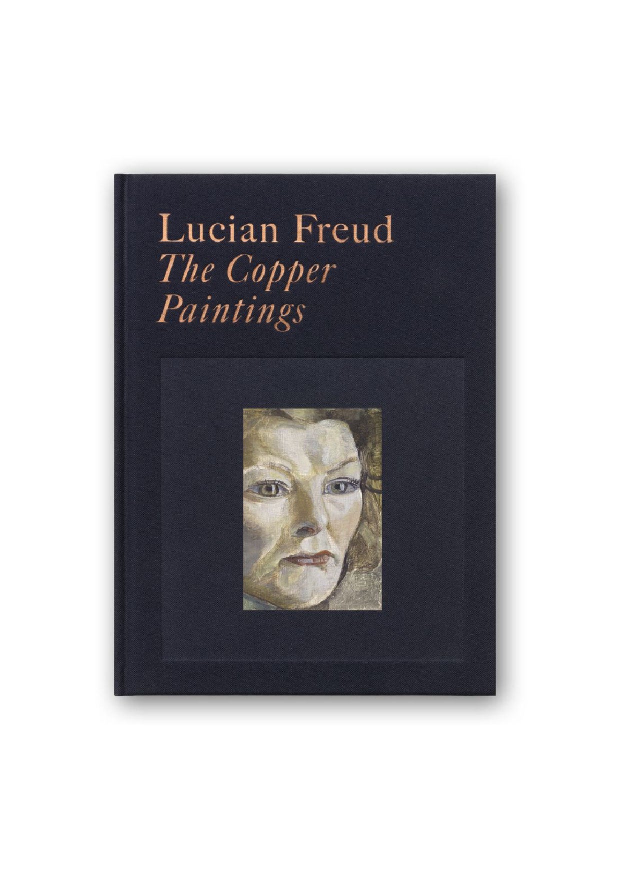 "Lucian Freud. The Copper Paintings"